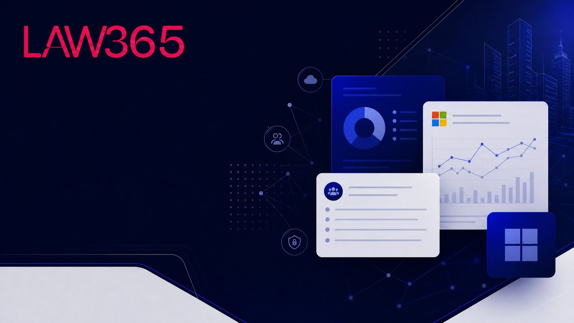 Law 365 Microsoft Insights
